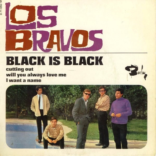 Los Bravos – Black Is Black (1966, Vinyl) - Discogs