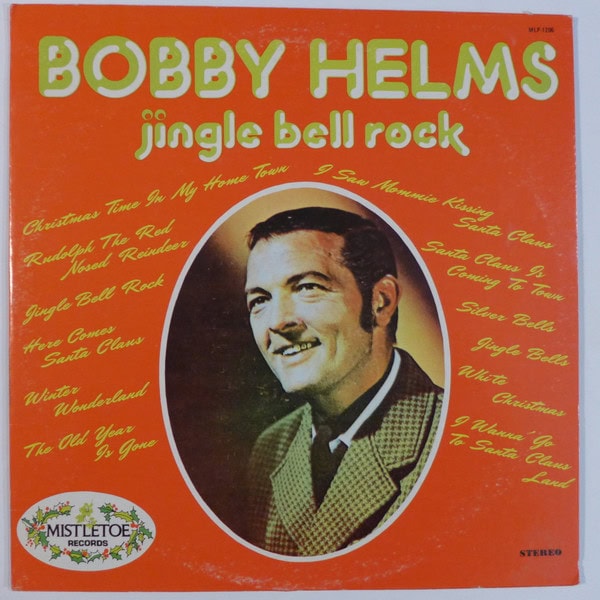 Bobby Helms – Jingle Bell Rock (1973, Vinyl) - Discogs