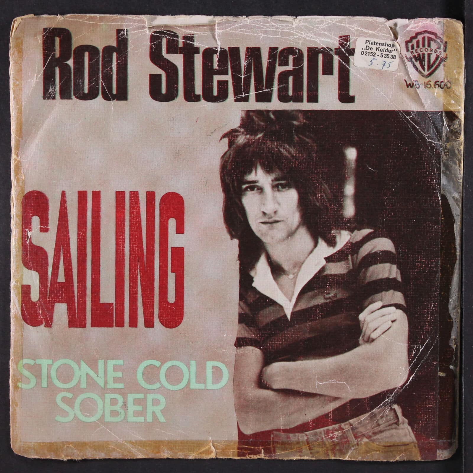 ROD STEWART: sailing / stone cold sober WB 7" Single 45 RPM | eBay